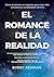 El romance de la realidad