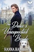 The Duke’s Unexpected Bride