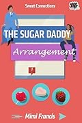 The Sugar Daddy Arrangement