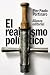 El realismo político (El libro de bolsillo - Ciencias sociales) (Spanish Edition)