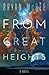 From Great Heights