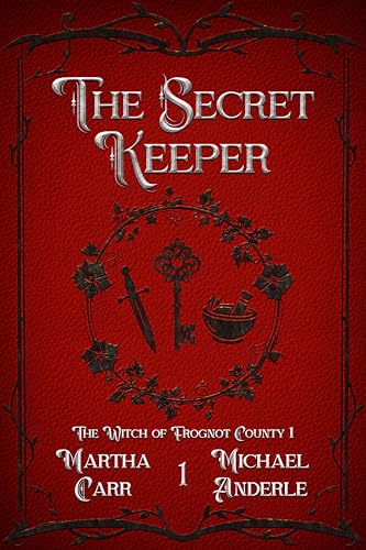 The Secret Keeper (The Witch of Frognot County #1)