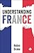 Understanding France