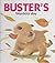 Buster's Blustery Day (The Adventures of Buster the Puppy)