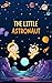The Little Astronauts : Sho...