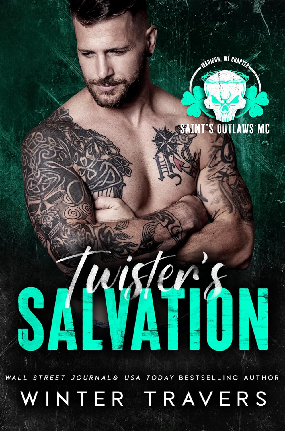 Twister's Salvation (Saint's Outlaws MC: Madison, WI Book 1)