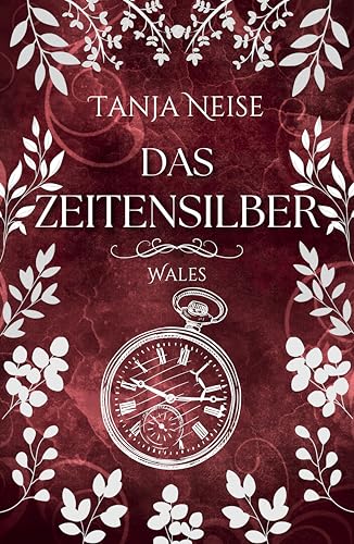 Wales (Das Zeitensilber, #4)