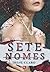 Sete Nomes (Portuguese Edition)