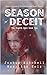 Season of Deceit: The Eight...