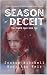 Season of Deceit by Joshua Mitchell