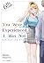 You Were Experienced, I Was Not: Our Dating Story 6th Date (Light Novel)