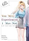 You Were Experien...
