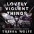Lovely Violent Things (Hollow's Row, #2)