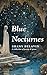 Blue Nocturnes