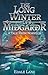 The Long Winter of Miðgarðr  by Edale Lane