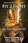 Fit 2 Fight: Are You Armored Up? Fit 2 Fight: Are You Armored Up?