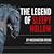 The Legend of Sleepy Hollow