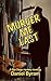 Murder Me Last by Daniel Byram