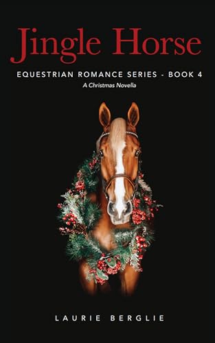 Jingle Horse (Maryland Manor Series Book 3)
