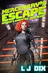 Mercenary's Escape