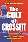 The Cult of CrossFit
