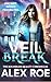 Veilbreak (The Boundless Re...