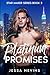 Platinum Promises: A Love Triangle Rockstar Romance (The Star Maker Series)