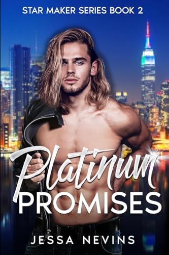 Platinum Promises: A Love Triangle Rockstar Romance (The Star Maker Series)