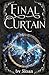 Final Curtain (Dark Aria, #3)