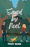 Saved by Noel: A ...