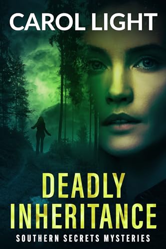 Deadly Inheritance (Southern Secrets Mysteries, #1)