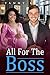 All For The Boss (The Bosse...