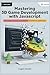 Mastering 3D Game Development with JavaScript by LOGAN XANDER