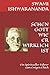 SEHEN GOTT WIE ER WIRKLICH IST by Swami Ishwarananda