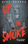 Up in Smoke