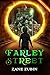 Farley Street: Una novela d...