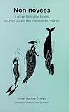 Non-noyées : Leço...