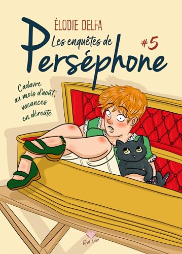 Les enquêtes de Perséphone T5: Cadavre au mois d’août, vacances en déroute (Paperback)