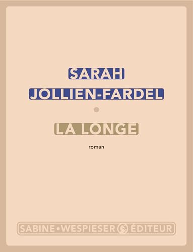 La longe (Paperback)