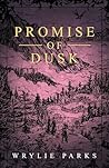 Promise of Dusk