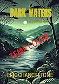 Dark Waters: A Rick Waters Novel