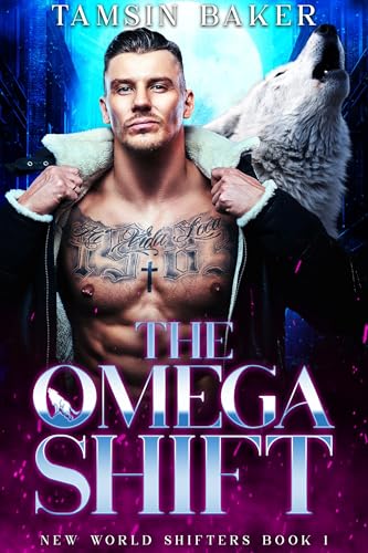 The Omega Shift: romance MM lupo mannaro distopico (I Mutaforma del Nuovo Mondo Vol. 1) (Italian Edition)