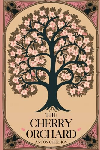 The Cherry Orchard
