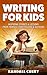 Writing for Kids by Randall Curry