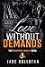 Love without Demands