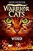 Wind (Warrior Cats: Ein sternenloser Clan, #5)