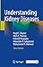 Understanding Kidney Diseases