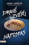 Dravé zvěři napospas