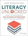 Literacy Unlocked...