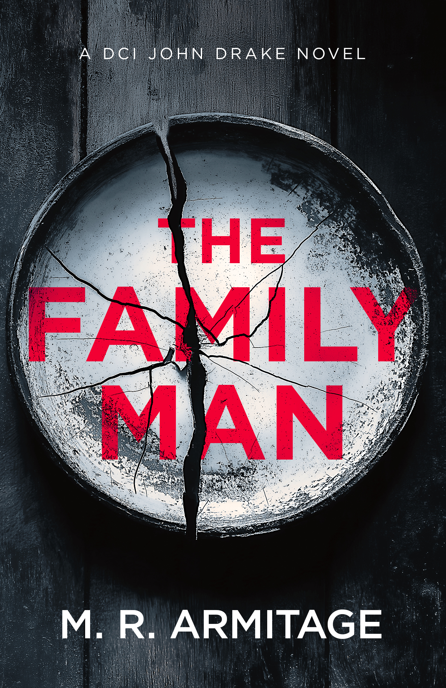 The Family Man (DCI John Drake, #1)